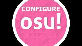 HOW TO CONFIGURE OSU!