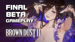 Brown Dust 2 - Final Beta Gameplay - F2P - Mobile - EN