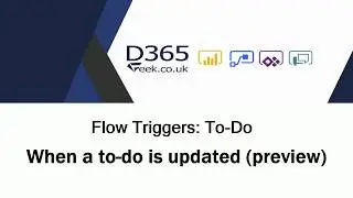Flow Triggers: Microsoft To Do - When A To Do Is Updated