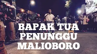 BAPAK TUA PENUNGGU MALIOBORO