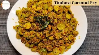 Tindora coconut fry recipe | thondekai palya | Tendli Ki Sabzi | Kovaikkai recipe