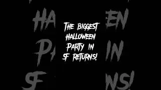 Join us for Crawloween! The biggest Halloween party in SF! Visit CrawlSF.com for tickets and info