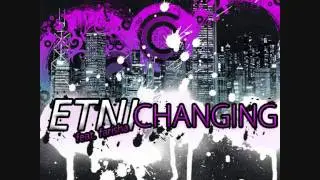 ETNI feat. Farisha - Changing (Kishin & F.D.H. Remix)