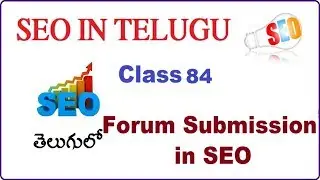 Forum Submission in SEO Telugu  | VLR Training Class 84