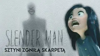 SLENDER MAN sztyni zgniłą skarpetą