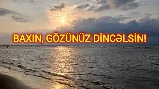 Novxanıda Xəzər görüntüləri - FÜSUNKAR KADRLAR