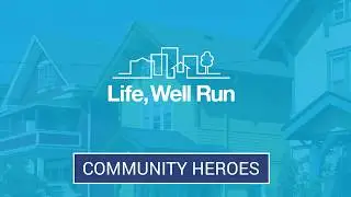 Life, Well Run Community Hero - Sally Sullivan