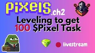 Grinding for the 100 Pixel Task !!