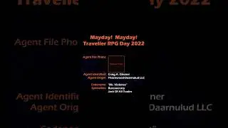 Craig A Glesner Of Thornwood-Daarnulud - Traveller RPG Mayday Mayday 2022 Highlights