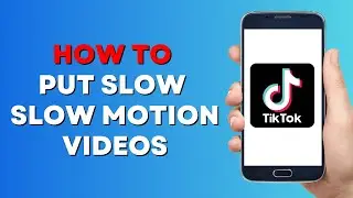 How to Play TikTok Videos in Slow Motion
