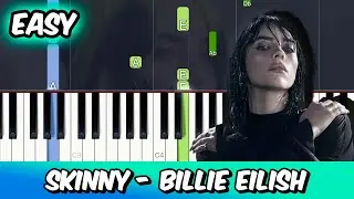 SKINNY - Billie Eilish | EASY Piano Tutorial