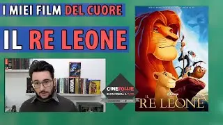IL RE LEONE | I film del cuore di CINEFOLLIE | CinemHeart