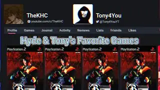 Hyde and Tony - Games we like a lot (very debatable)