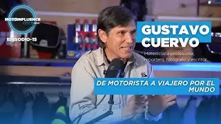 Gustavo Cuervo: De motorista a viajero.