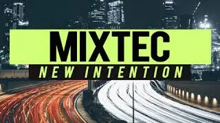 New Intentions - Mixtec [Bass House]
