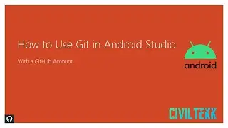 How to Use Git in Android Studio | Android Studio | Git