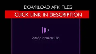 Adobe Premiere Clip Apk for Android