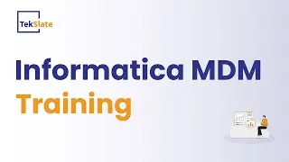 Informatica MDM Training | Informatica MDM Online Certification Course | Informatica MDM - TekSlate