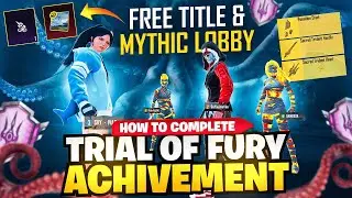 How To Complete Trial Of Fury - Trick ALL STEPS EXPLAINED | PUBG MOBILE BGMI