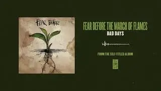 Fear Before The March Of Flames 