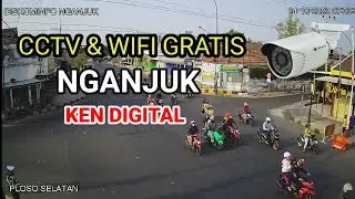 CCTV NGANJUK.|| . Ploso Selatan, KEN DIGITAL NGANJUK. Mantap Dulur.. 24 Jam CCTV & WIFI GRATIS.