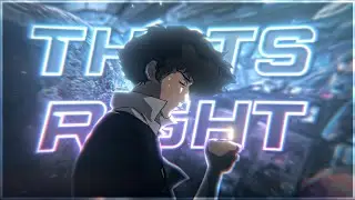 Cowboy Bebop - Thats Right 😉 [Edit/AMV] + Project File