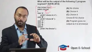 GATE CSE 2018 - Video Tutorials (Programming In C - Previous Year Questions) - 3 (Open E-School)