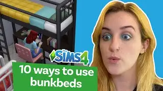 10 Ways to Use the new Bunk Beds in Sims 4