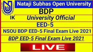 [ NSOU BDP EED-5 Final Exam Live Answers 2021 ] BDP EED-5 Final Exam Live Answers 2021 ||