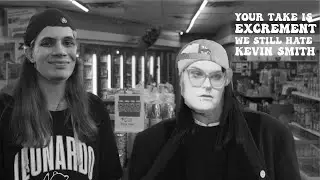 Your Take is Excrement | We Still Hate Kevin