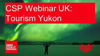CSP Webinar UK: Yukon