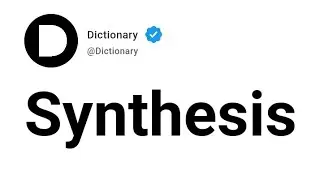 Synthesis Meaning In English