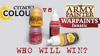 Testing the NEW Army Painter Fanatic  versus Games Workshop Citadel Colour. A paint off comparison