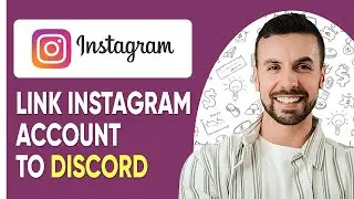 HOW TO LINK INSTAGRAM ACCOUNT TO DISCORD 2025 (FULL GUIDE)
