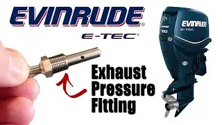 Evinrude ETEC Exhaust Pressure Fitting / 3 Year 300 Hour Service