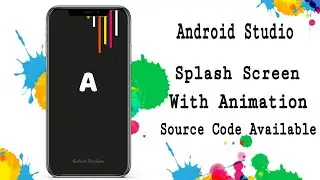 Splash Screen in Android Studio with Animations - Material Design 2020