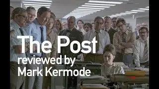 The Post reviewed by Mark Kermode