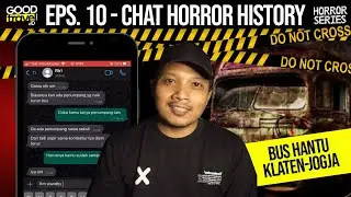 BUS HANTU JOGJA KLATEN, CHAT HORROR HISTORY | Horror Series Eps. 10