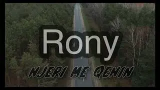 Rony - Njeri Me Qenin