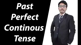 English Language Course 13 | Past Perfect Continuous in Urdu/Hindi #past