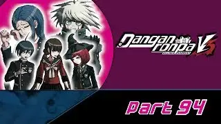 WHO IS THE MASTERMIND? | Danganronpa V3 Killing Harmony [Part 94]