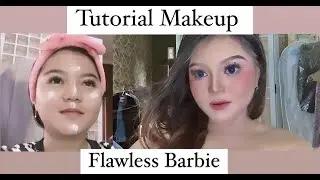Tutorial Makeup Flawless Barbie