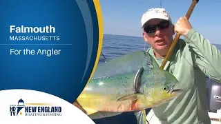 New England Boating: Falmouth - For the Angler