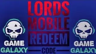 All Working!! LORDS MOBILE REDEEM CODES 2022 | CODE LORDS MOBILE |LORDS MOBILE CODES October 2022