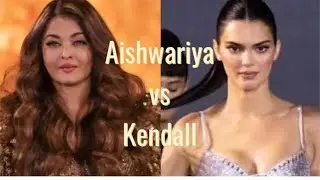 Kendall Jenner Vs Aishwarya rai|Paris fashion week 2023,2024|trending video|beautiful celebrities