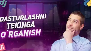 Dasturlash tillarini tekinga o`rganish