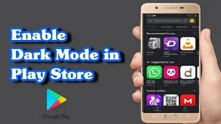 How to Enable Dark Mode/Theme in Google Play Store.