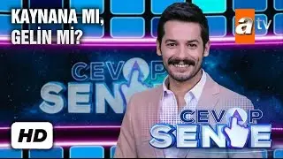 KAYNANA MI, GELİN Mİ? | Cevap Sende