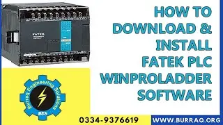 How to Install FATEK PLC Software Winproloaded |Burraq Engineering Solution| PLC Training Courses