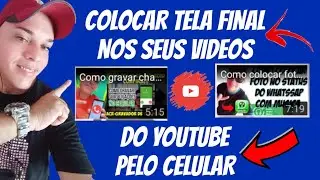 Como colocar TELA FINAL no video Pelo Celular Android Editando youtube (Explicado)
